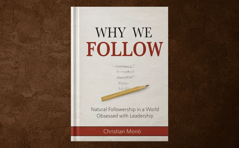 Book by Chris Monö - Why we follow